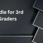 Riddle for 3rd Graders