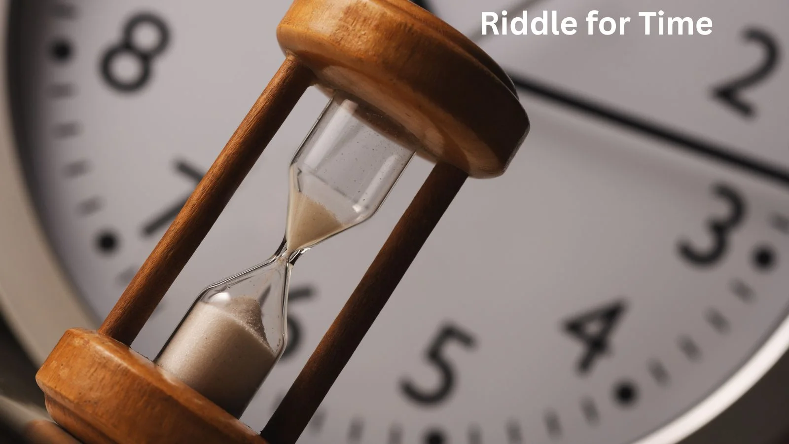 Riddle for Time